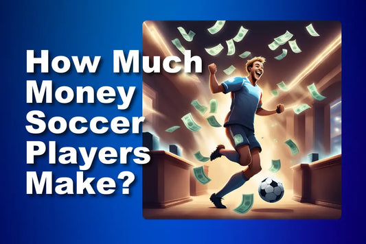 how-much-money-do-soccer-players-make